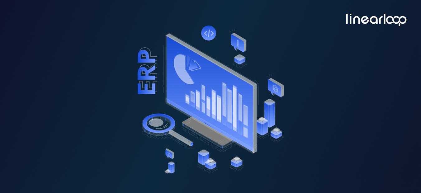 Custom ERP Software Development - Step-by-Step Guide 2024